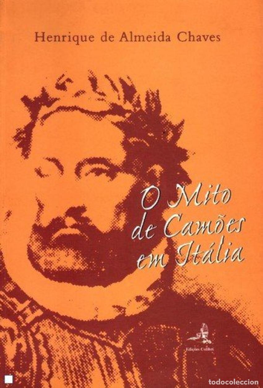 Libros: O MITO DE CAMOES EM ITALIA - Almeida Haves, Henrique De