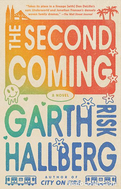 Livros: SECOND COMING - HALLBERG GARTH RISK
