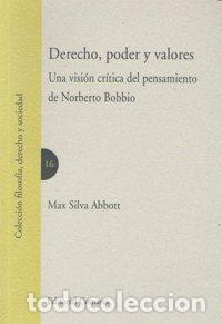 books: DERECHO PODER Y VALORES - SILVA ABBOTT, MAX