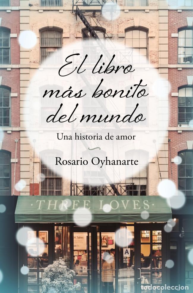 books: EL LIBRO M&Aacute;S BONITO DEL MUNDO - Oyhanarte, Rosario