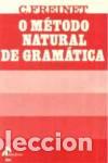 Libri: (PORT).METODO NATURAL DE GRAMATICA - Freinet, C&eacute;lestin