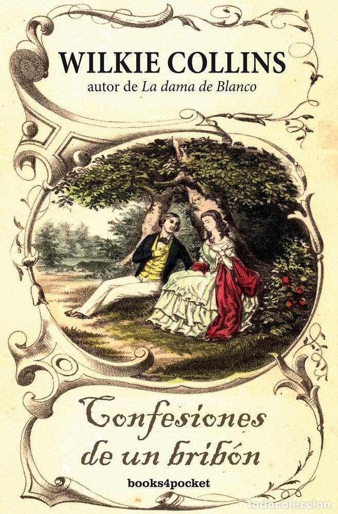 Livres: CONFESIONES DE UN BRIBON B4P - COLLINS, WILKIE