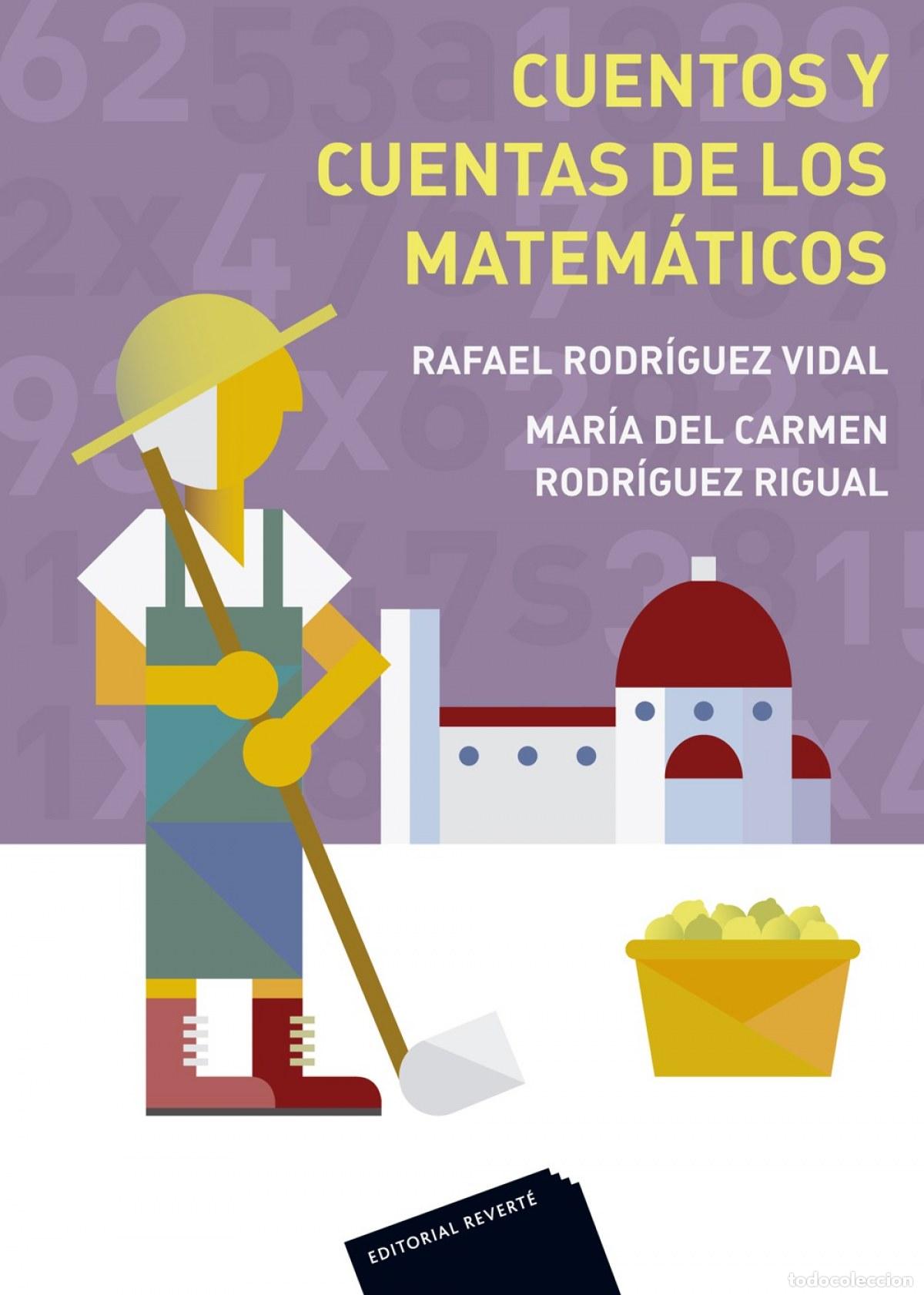 Livres: CUENTOS Y CUENTAS DE LOS MATEM&Aacute;TICOS - Rodriguez Vidal, Rafael