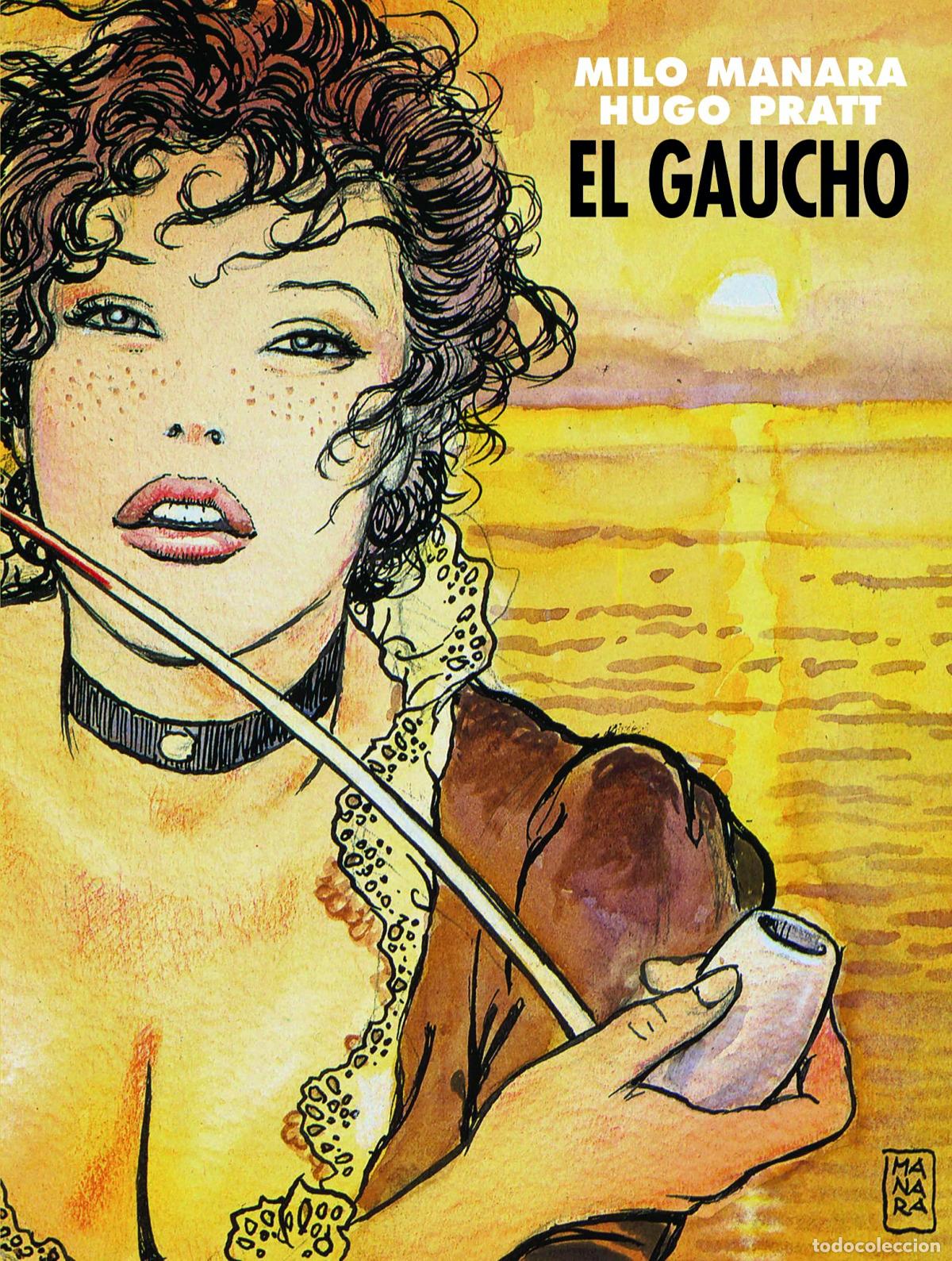 Livros: EL GAUCHO - PRATT MANARA