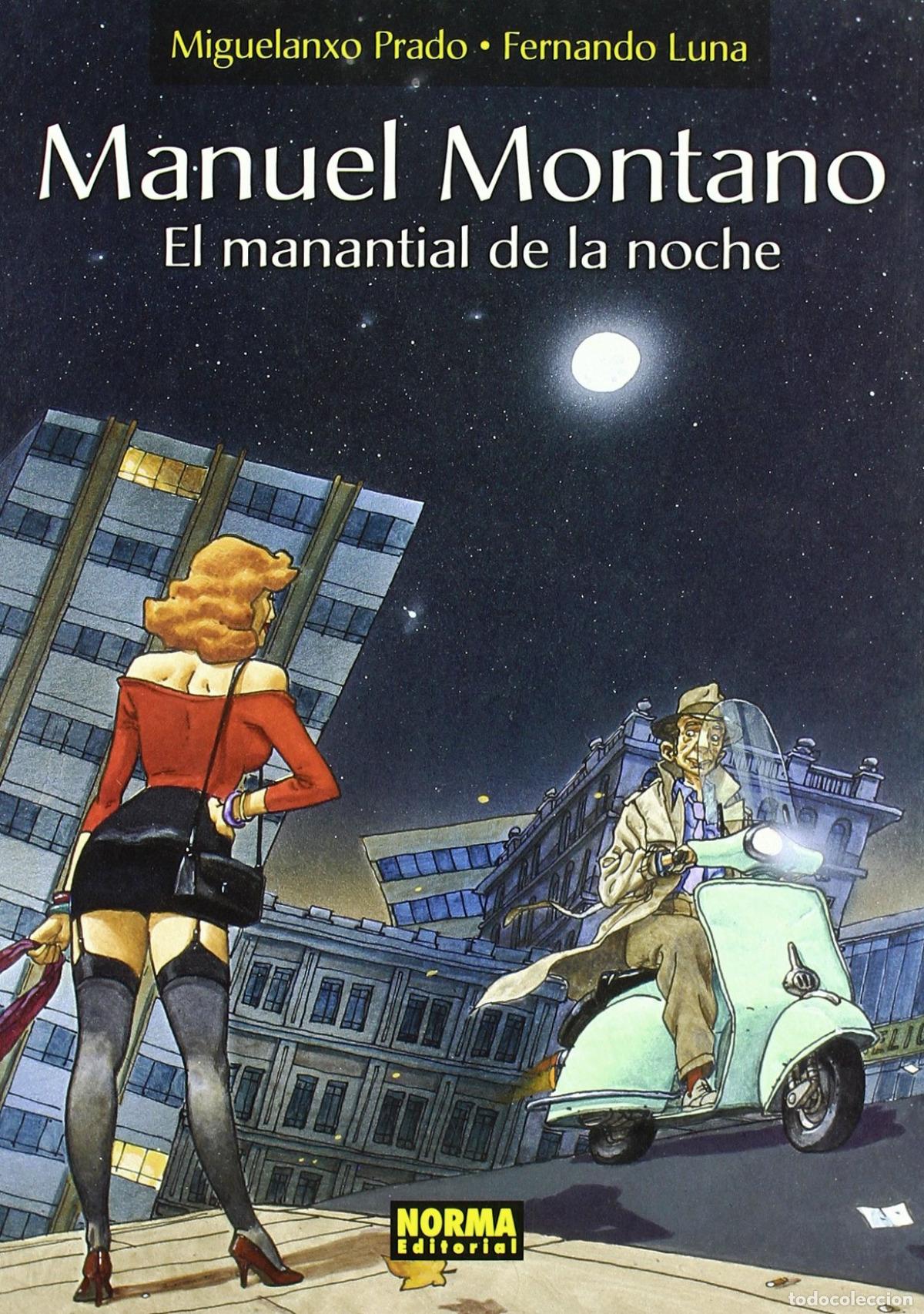 Livres: MANUEL MONTANO MANANTIAL NOCHE - Prado, Miguelanxo