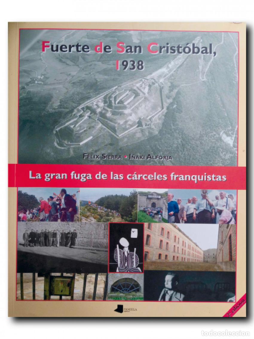Livros: FUERTE DE SAN CRISTOBAL 1938 - Sierra, Felix