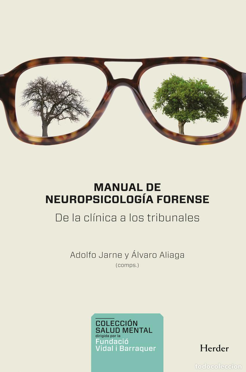books: MANUAL DE NEUROPSICOLOG&Iacute;A FORENSE - Jarne, Adolfo