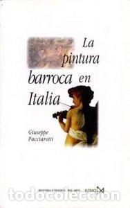 books: PINTURA BARROCA EN ITALIA ISTMO - PACCIAROTTI, GIUSEPPE