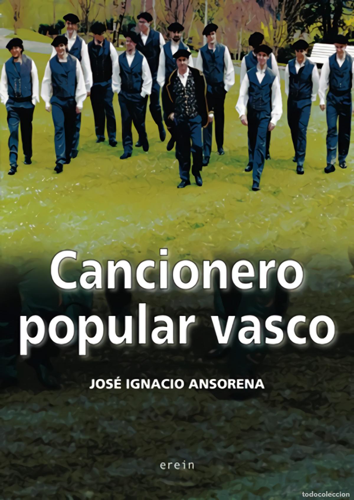 books: CANCIONERO POPULAR VASCO - Jose Ignazio Ansorena