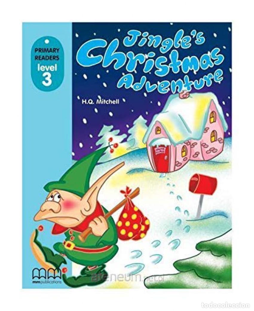 Livros: JINGLE`S CHRISTMAS ADVENTURE - MITCHELL, H Q