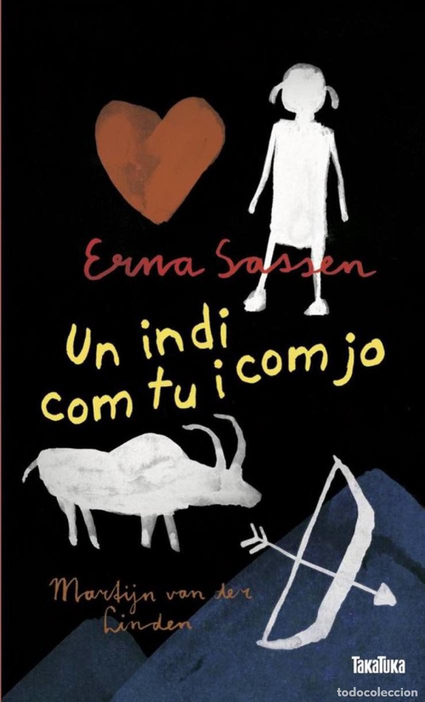 Livros: UN INDI COM TU I COM JO - Sassen, Erna