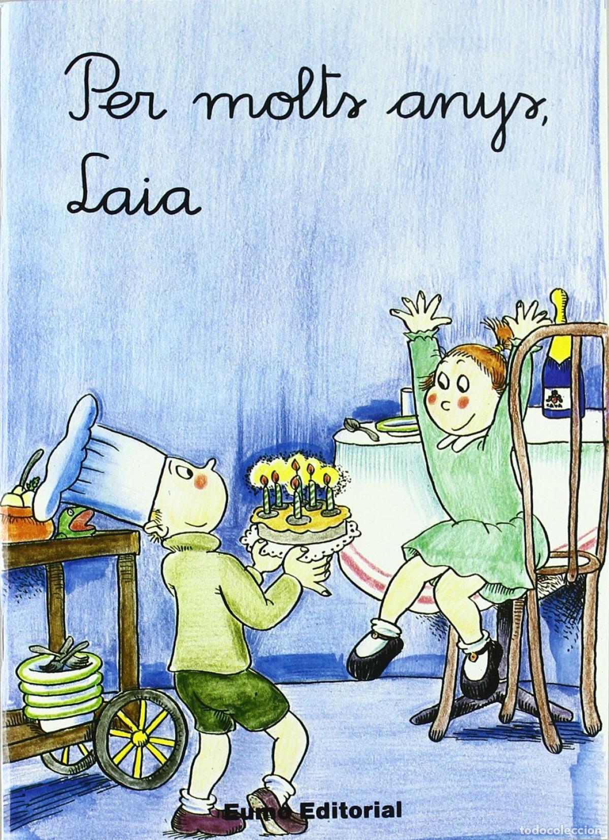 Livros: PRIMERES PLANES:PER MOLTS ANYS, LAIA - VV.AA.