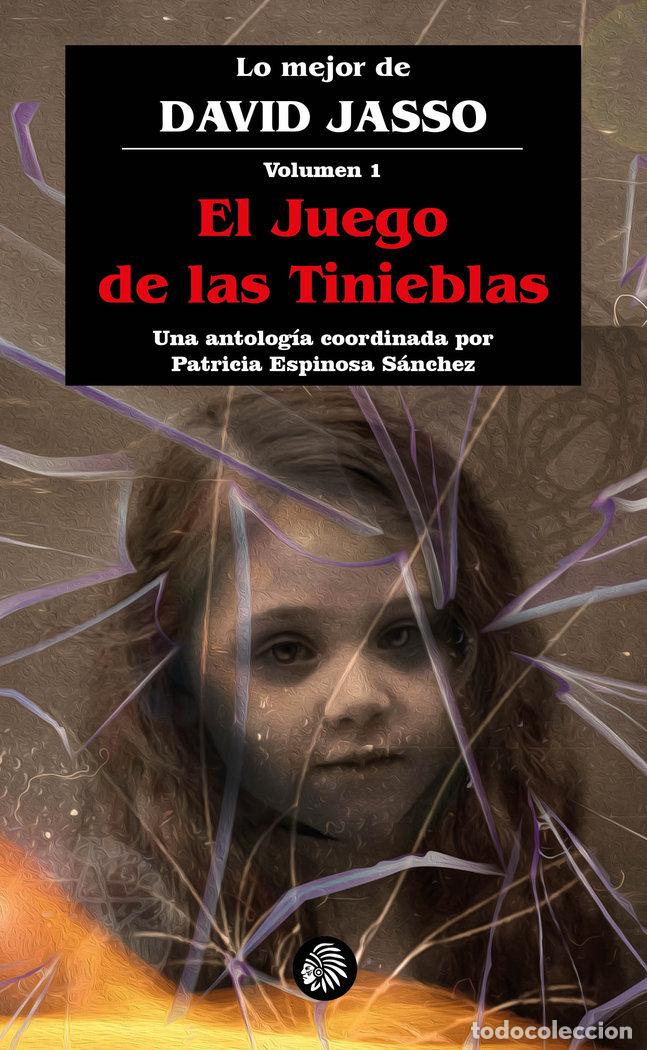 Livros: EL JUEGO DE LAS TINIEBLAS - JASSO, DAVID
