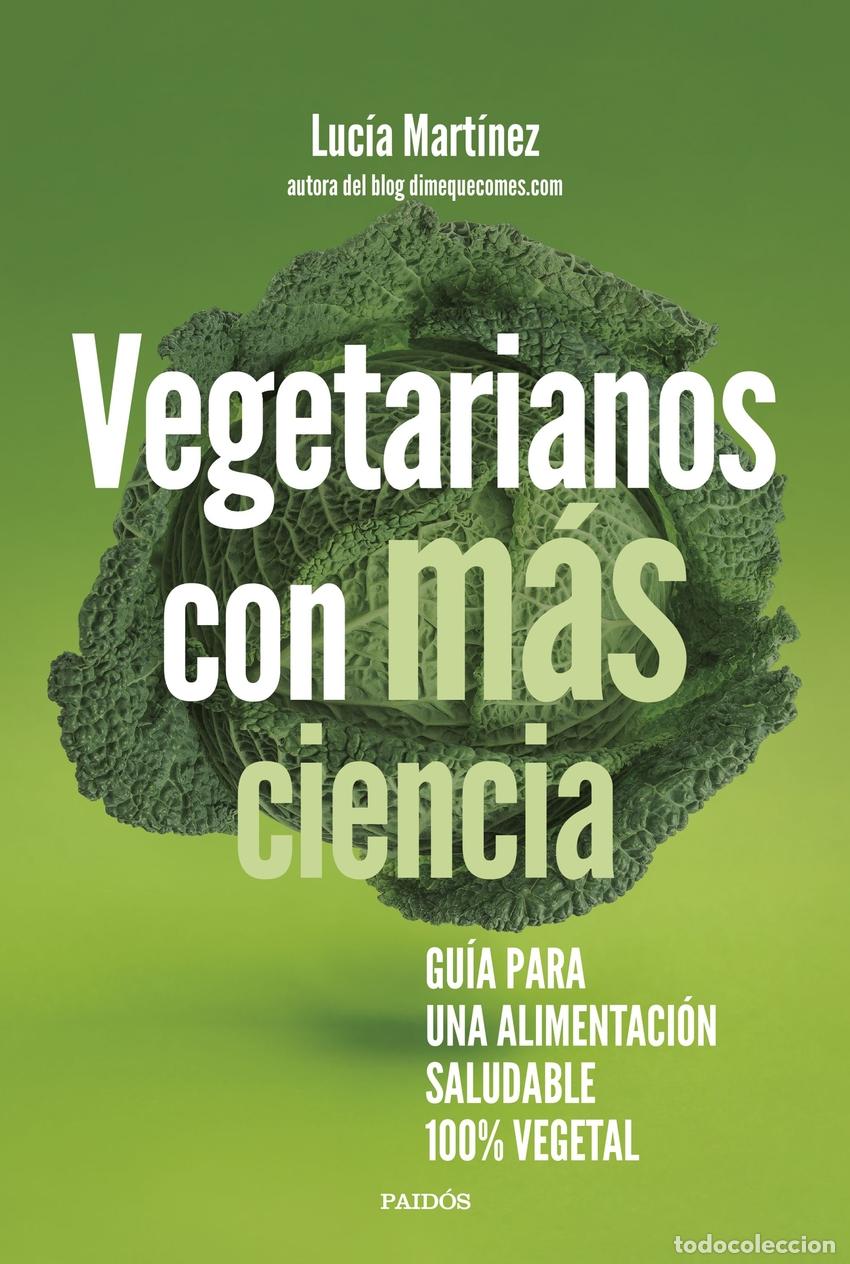 Livros: VEGETARIANOS CON M&Aacute;S CIENCIA - Mart&iacute;nez, Luc&iacute;a