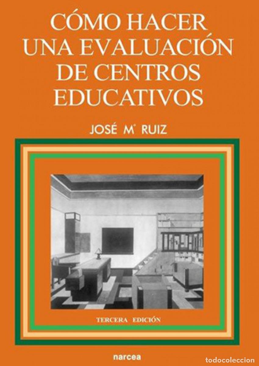 Livros: COMO HACER UNA EVALUACION - Ruiz Ruiz, Jose Maria