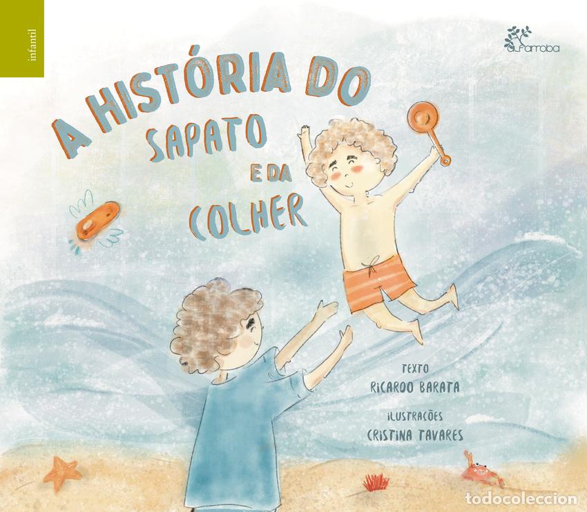 Livros: HIST&Oacute;RIA DO SAPATO E DA COLHER, A - Barata, Ricardo