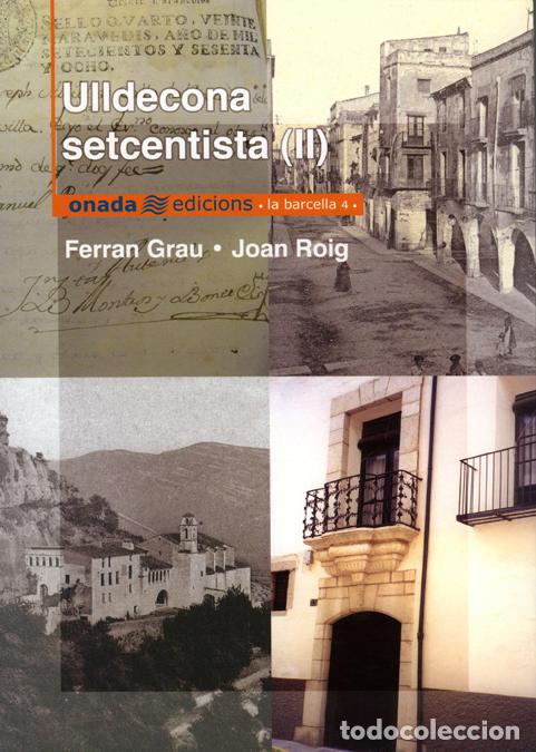 B&uuml;cher: ULLDECONA SETCENTISTA II - Grau Verge, Ferran
