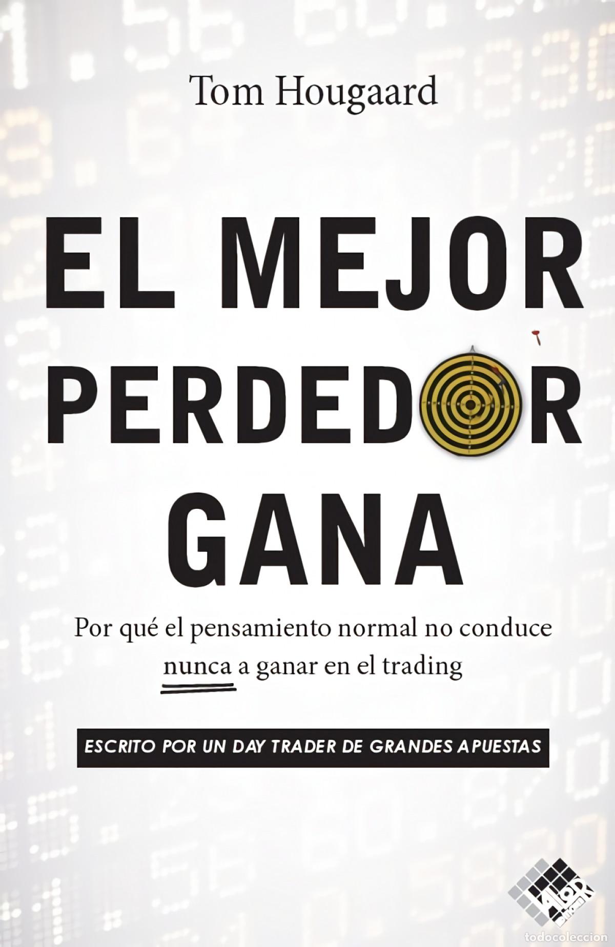 B&uuml;cher: EL MEJOR PERDEDOR GANA - Hougaard, Tom