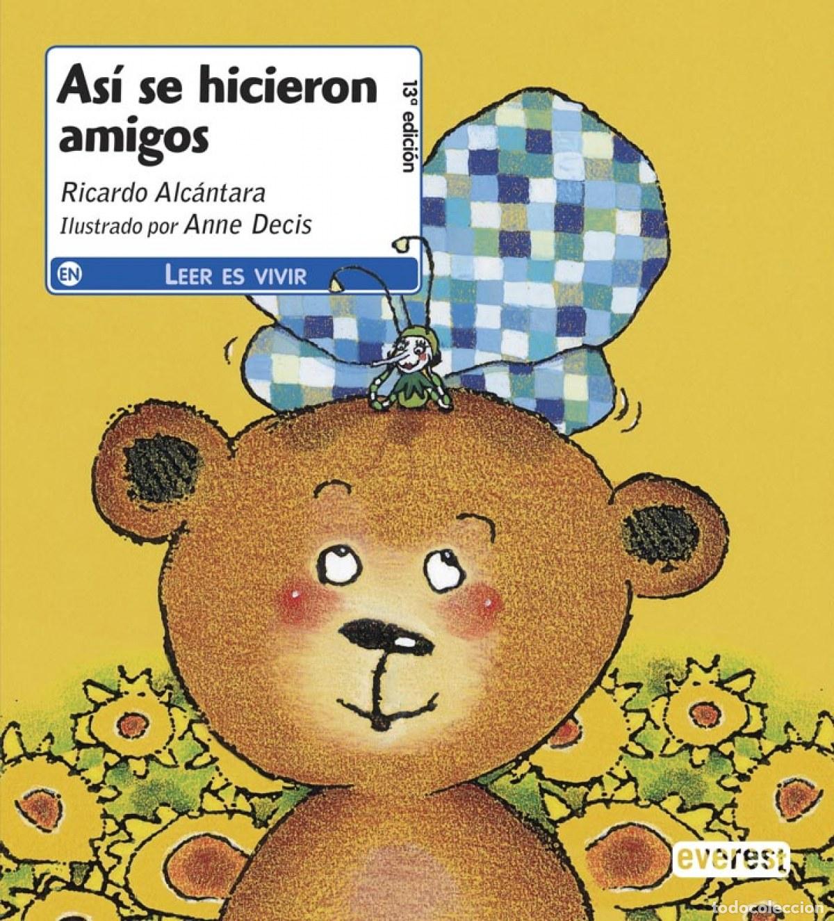 Libri: AS&Iacute; SE HICIERON AMIGOS - Ricardo Alc&aacute;ntara
