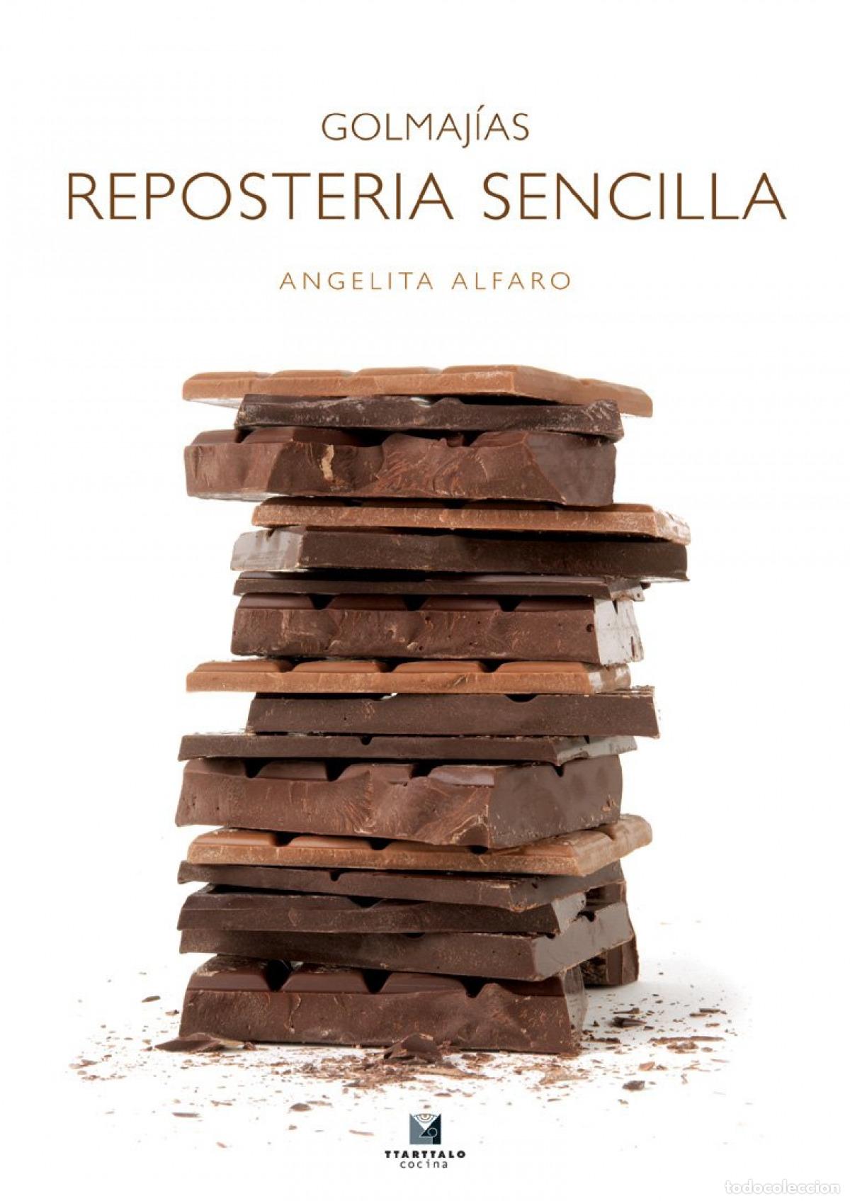 Libri: GOLMAJIAS. REPOSTERIA SENCILLA - Alfaro Vidorreta, Angelita