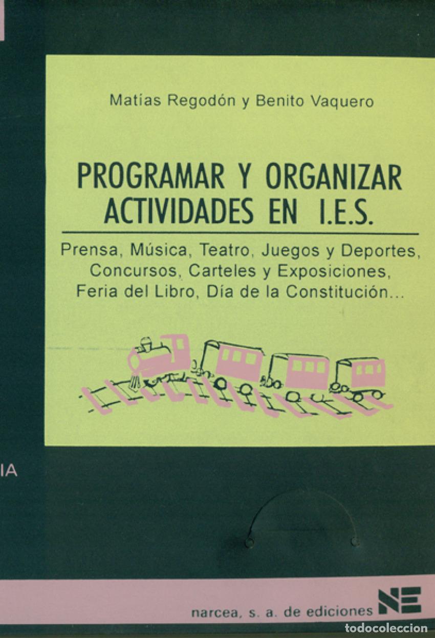 Libros: PROGRAMAR Y ORGANIZAR ACTIVIDADES - Regodon, M