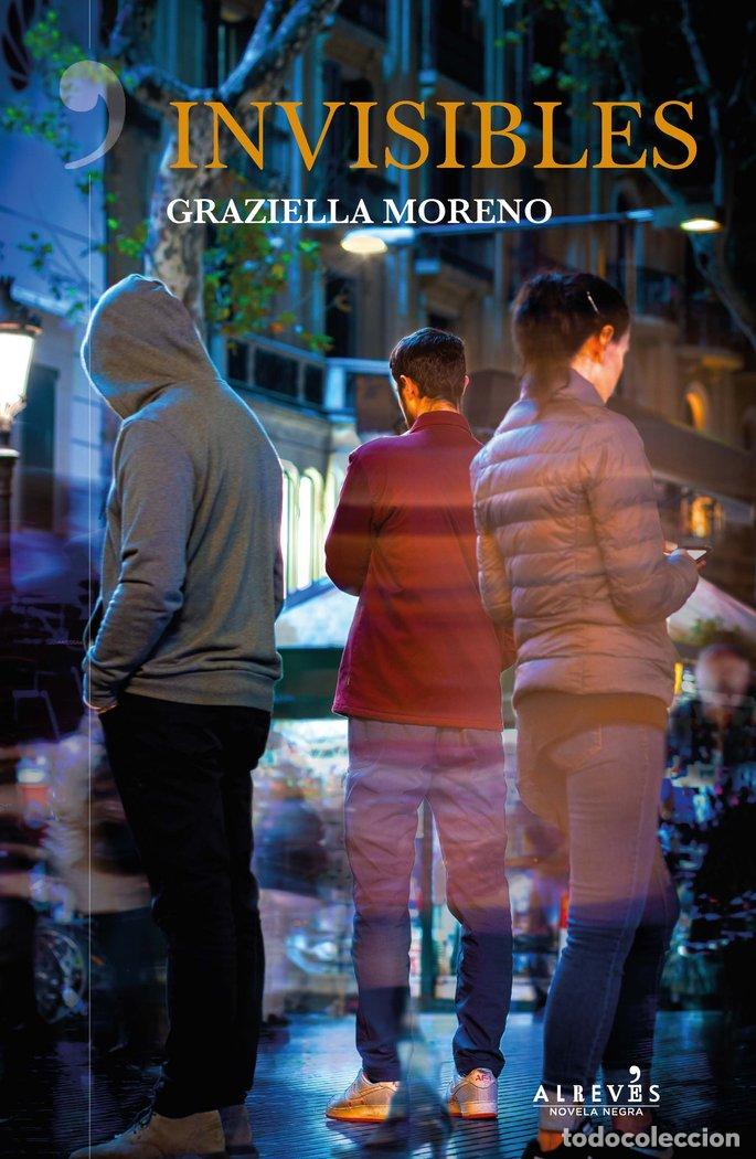 Libros: INVISIBLES - MORENO, GRAZIELLA