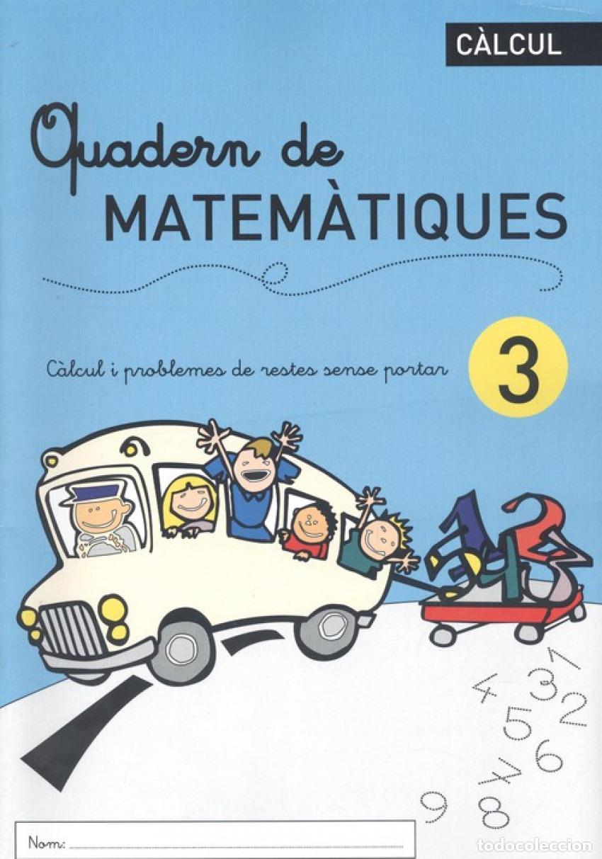 Livres: QUADERN DE MATEM&Agrave;TIQES 3 - VV.AA.