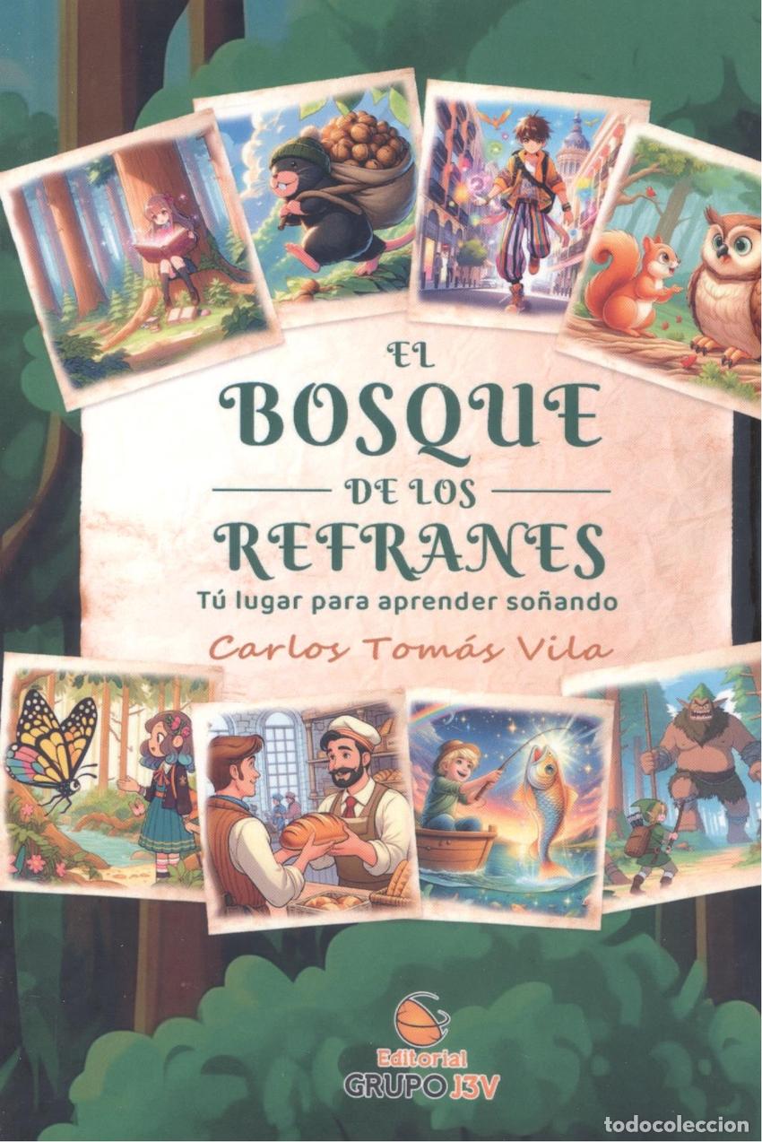 Livres: EL BOSQUE DE LOS REFRANES - Vila, Carlos Tom&aacute;s