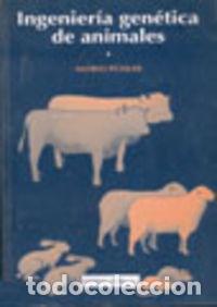 Livres: INGENIER&Iacute;A GEN&Eacute;TICA DE ANIMALES - P&uuml;hler, A