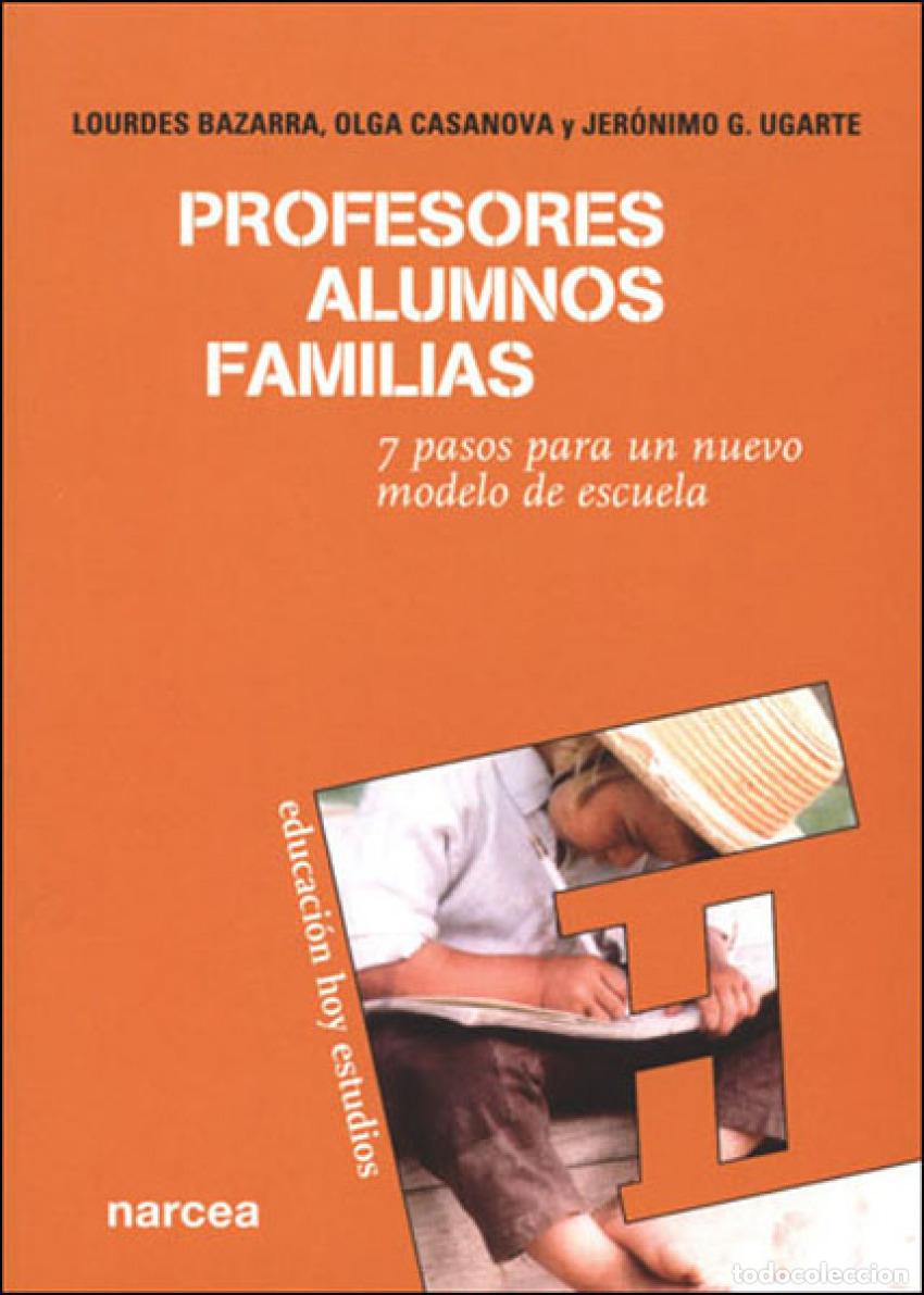 B&uuml;cher: PROFESORES, ALUMNOS, FAMILIAS - Bazarra, Lourdes