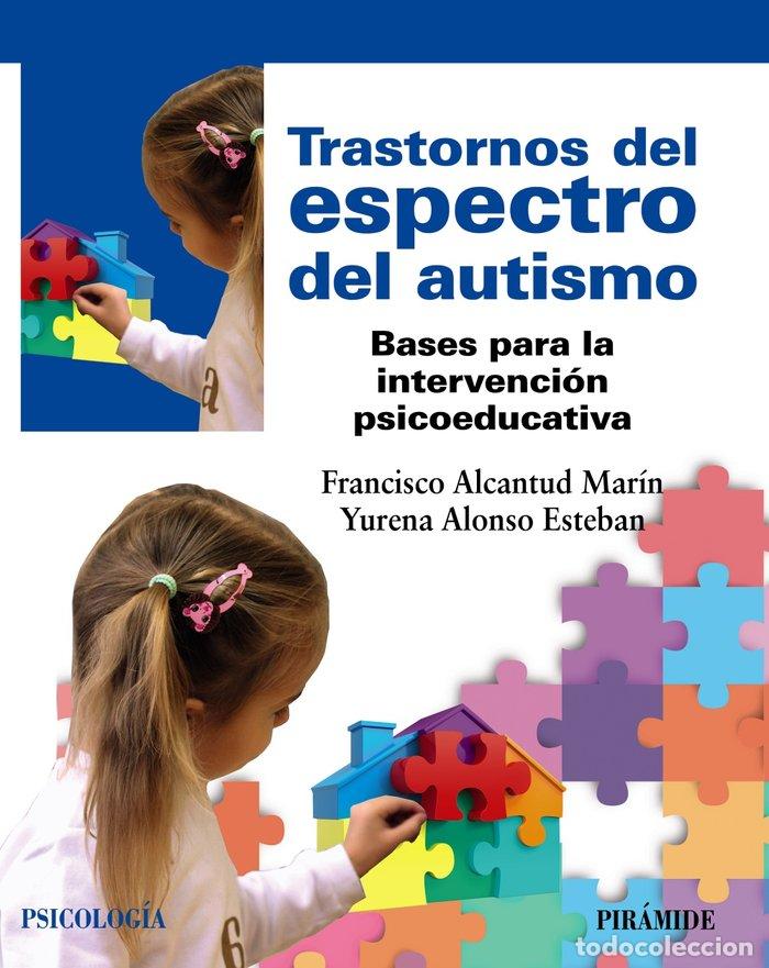 Libros: TRASTORNOS DEL ESPECTRO DEL AUTISMO - ALCANTUD MARIN, FRANCISCO
