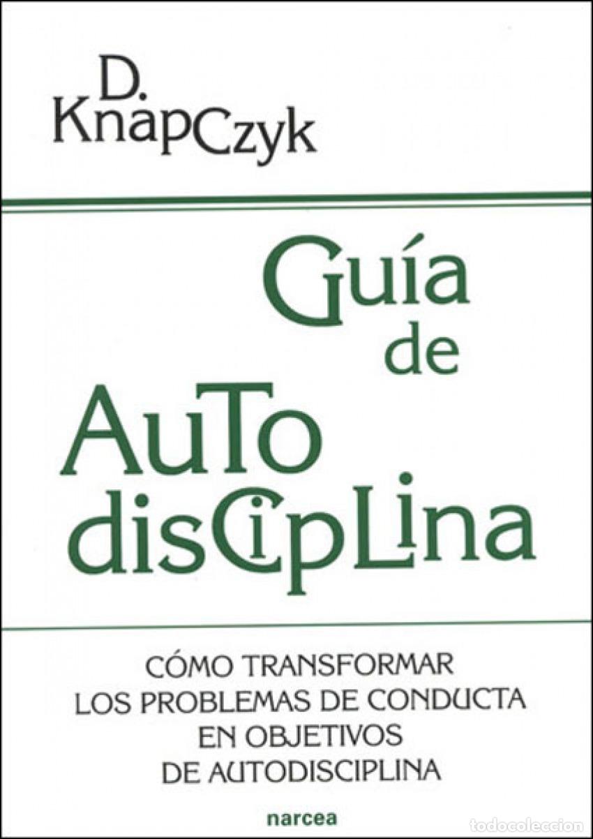 Libros: GUIA DE AUTODISCIPLINA - Knapczyk, Dennis