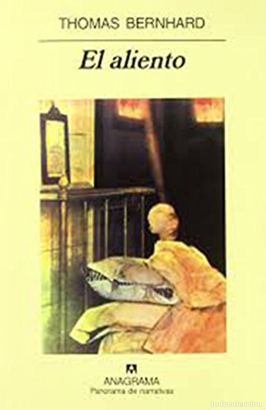 Libros: EL ALIENTO - Bernhard, Thomas
