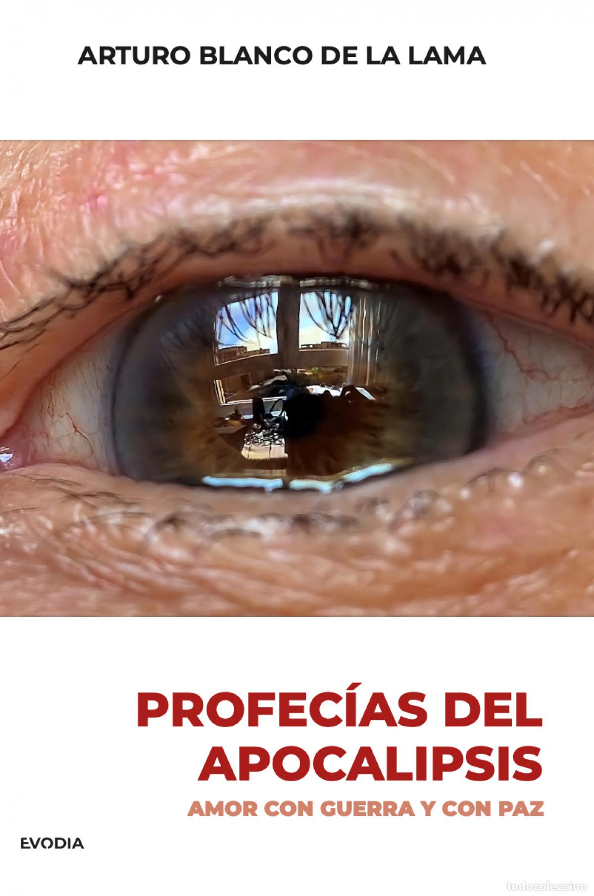 Libri: PROFEC&Iacute;AS DEL APOCALIPSIS - Blanco de la Lama, Arturo