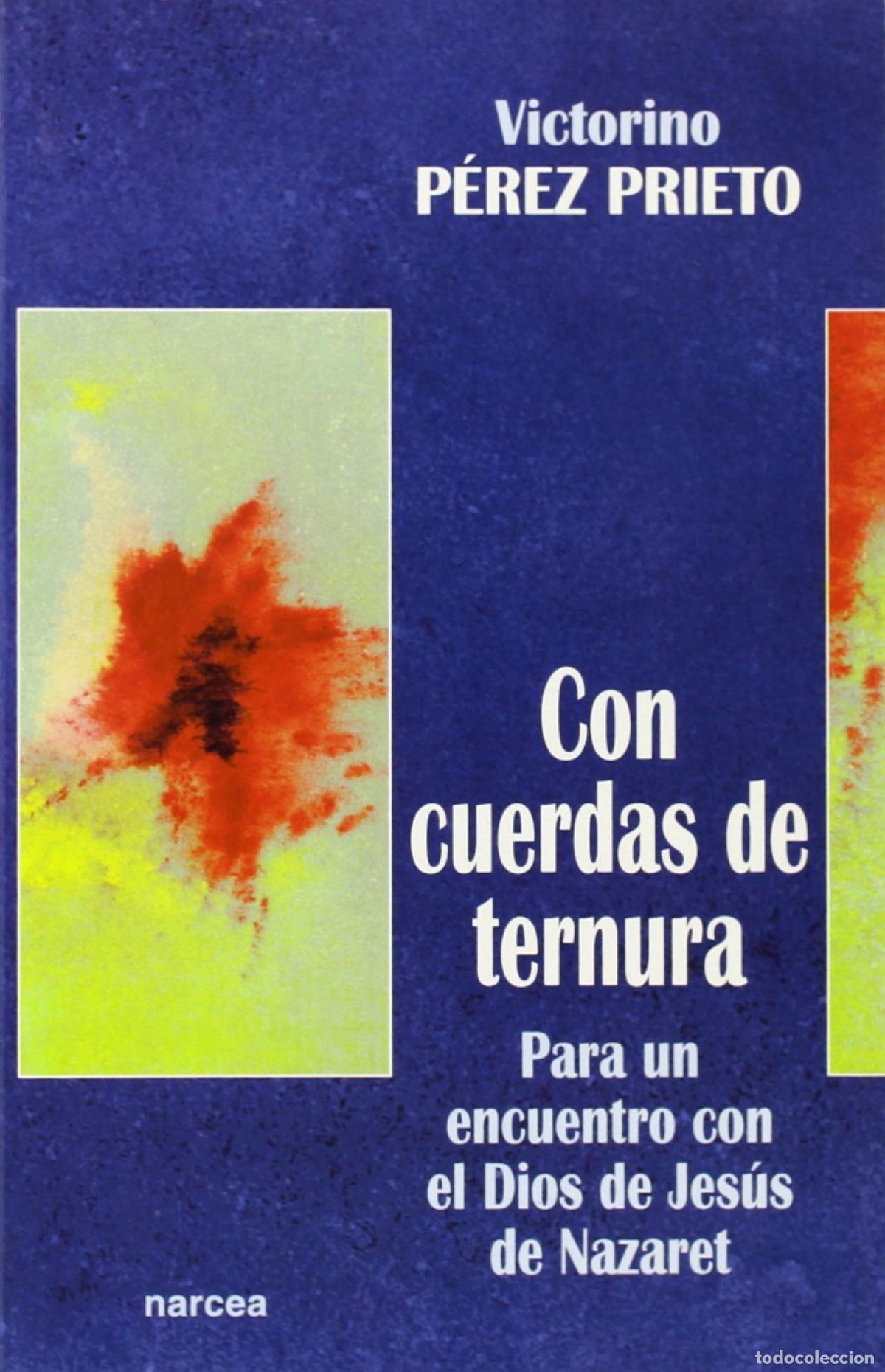 Livros: CON CUERDAS DE TERNURA - P&eacute;rez Prieto, Vitorino