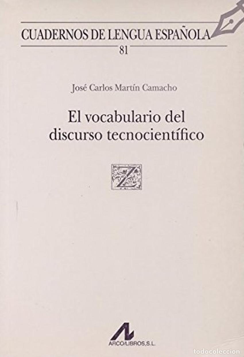 Livros: EL VOCABULARIO DEL DISCURSO TECNOCIENT&Iacute;FICO (Z CUADRADO) - Mart&iacute;n Camacho, Jos&eacute; Carlos