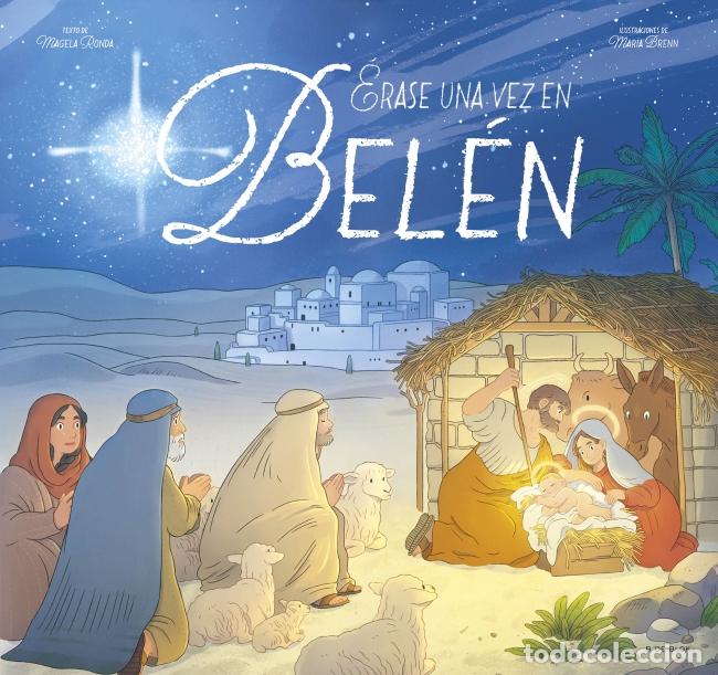 Livros: &Eacute;RASE UNA VEZ EN BEL&Eacute;N - Ronda, Magela