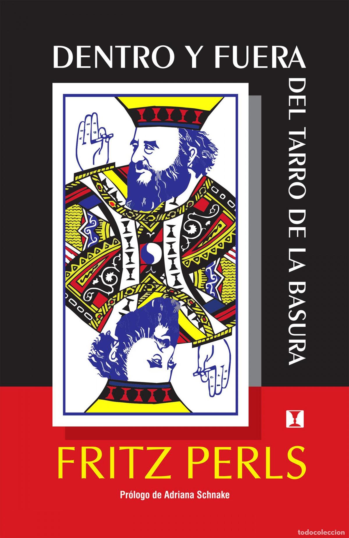 Livros: DENTRO Y FUERA DEL TARRO DE LA BASURA - Perls, Frederick