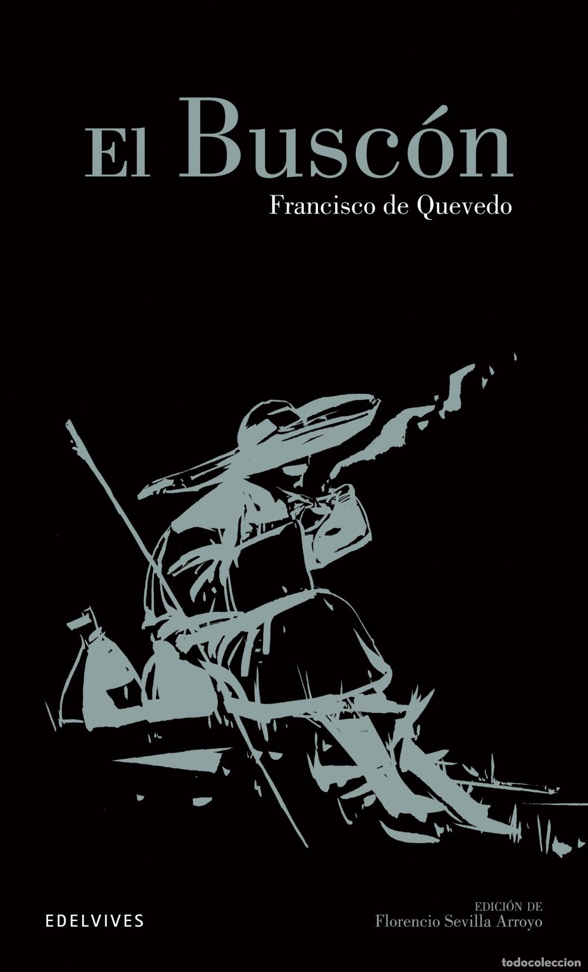 Libros: EL BUSC&Oacute;N - Quevedo, Francisco De