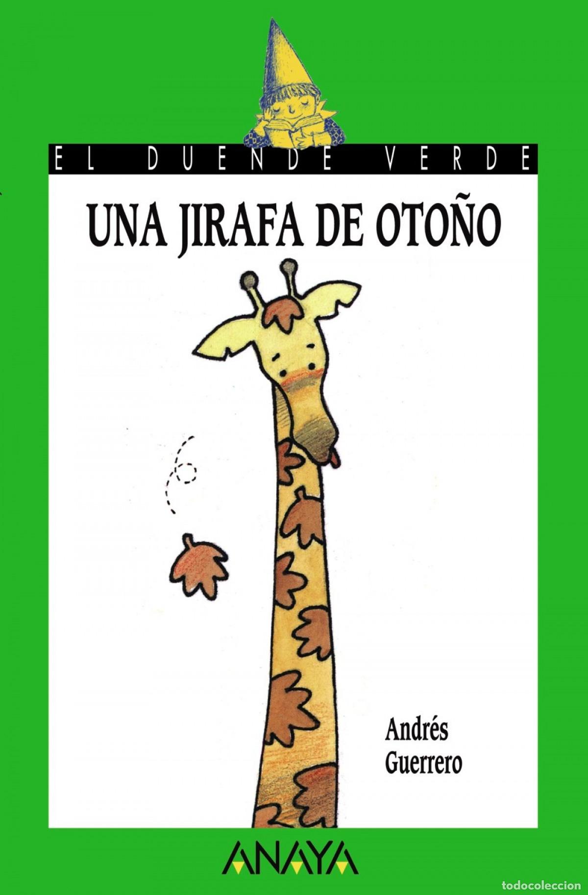 Livros: 88. UNA JIRAFA DE OTO&Ntilde;O - Guerrero, Andr&eacute;s