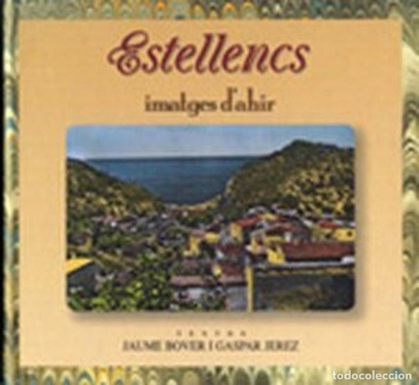 books: ESTELLENCS, IMATGES D'AHIR - Bover, Jaume