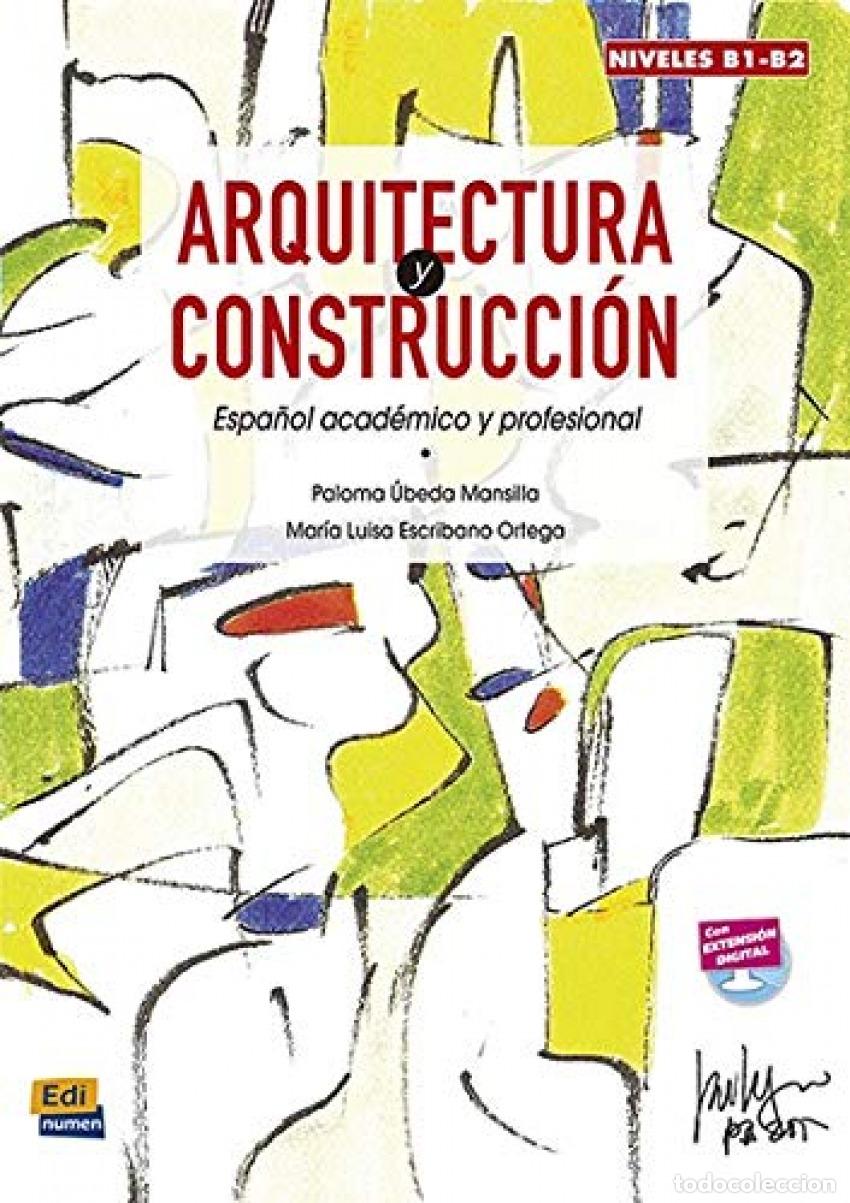 Livros: ARQUIT4CTURA Y CONSTRUCCI&Oacute;N - &Uacute;beda Mansilla, Paloma