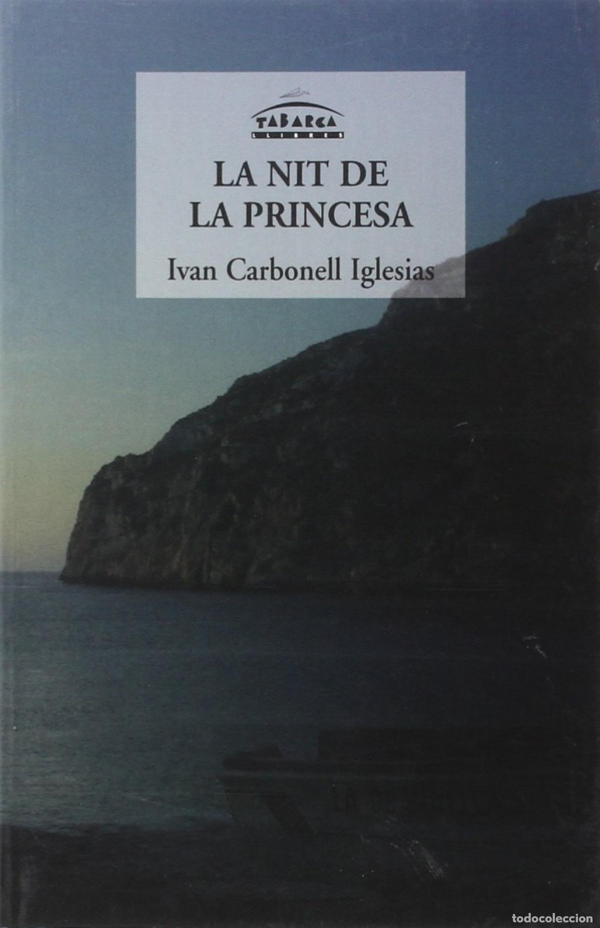 books: NIT DE LA PRINCESA - Carbonell Iglesias, Ivan