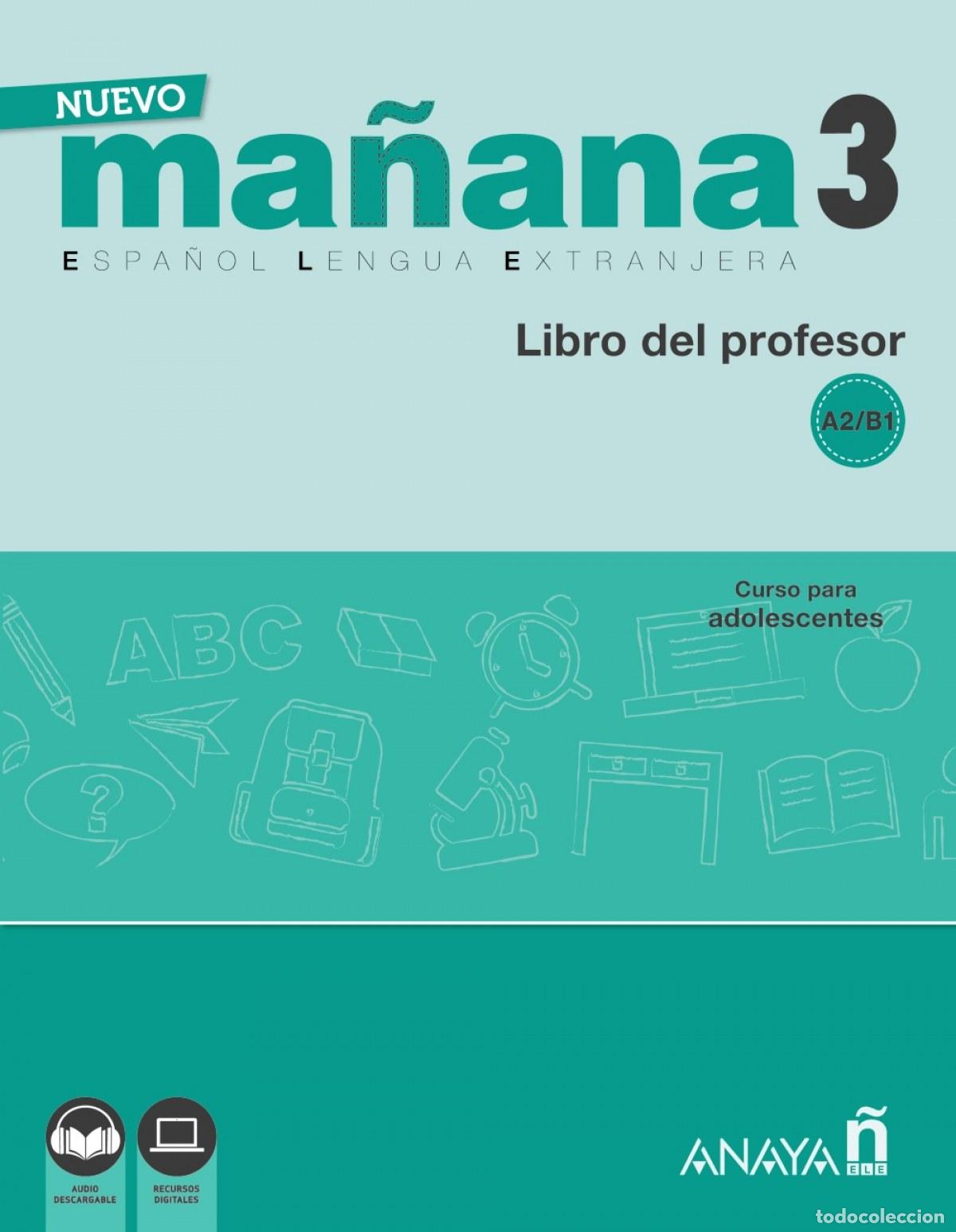 Livros: NUEVO MA&Ntilde;ANA 3 A2-B1 LIBRO DEL PROFESOR - Bodas Ortega, Mila