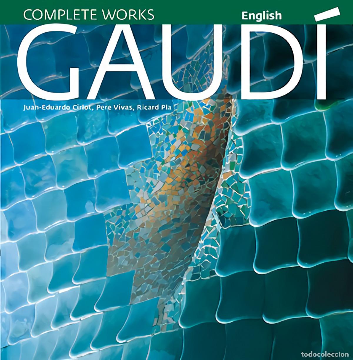 B&uuml;cher: GAUD&Iacute;, INTRODUCTION TO HIS ARCHITECTURE - Cirlot Laporta, Juan Eduardo
