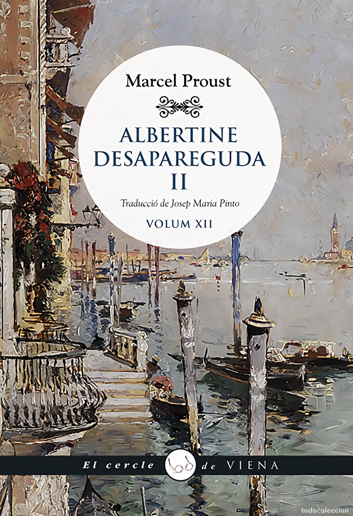 Libros: ALBERTINE DESAPAREGUDA II - PROUST, MARCEL