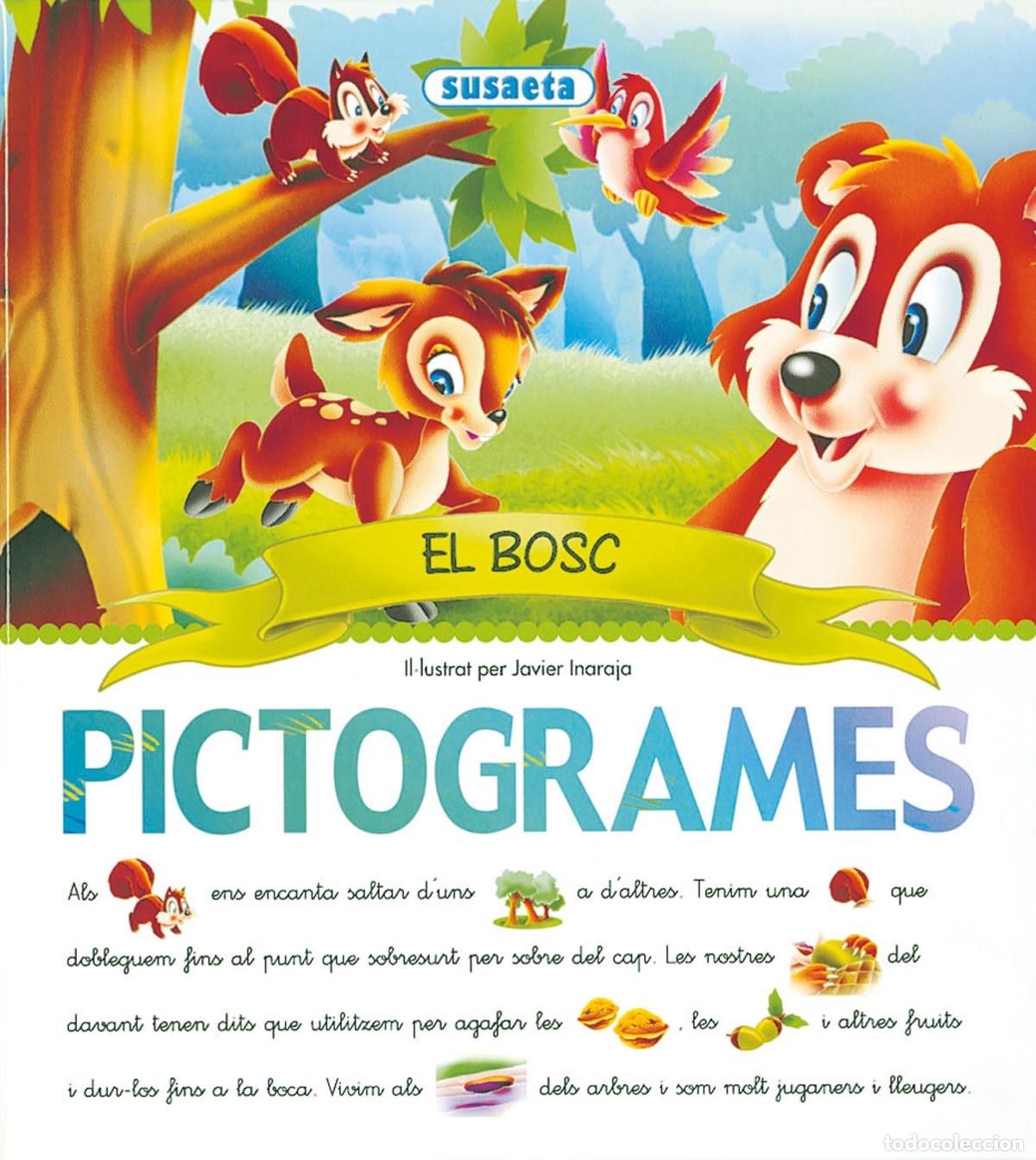Libros: EL BOSC (PICTOGRAMES) - Inaraja, Javier