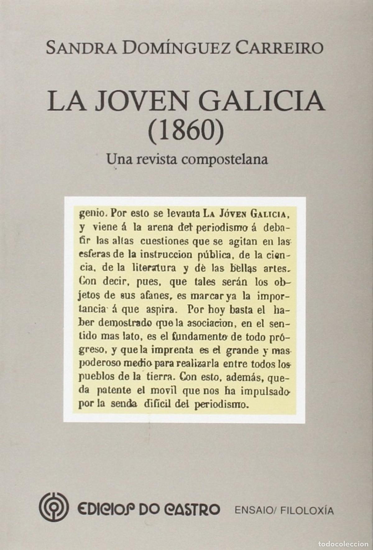 Livres: LA JOVEN GALICIA, 1860 - Dom&iacute;nguez Carreiro, Sandra