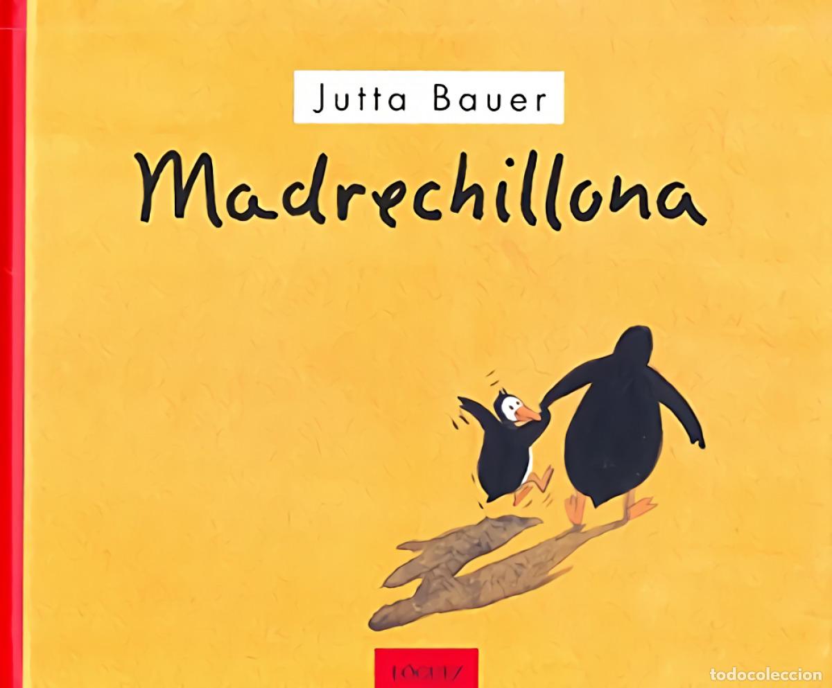 Livres: MADRE CHILLONA - Bauer, Jutta