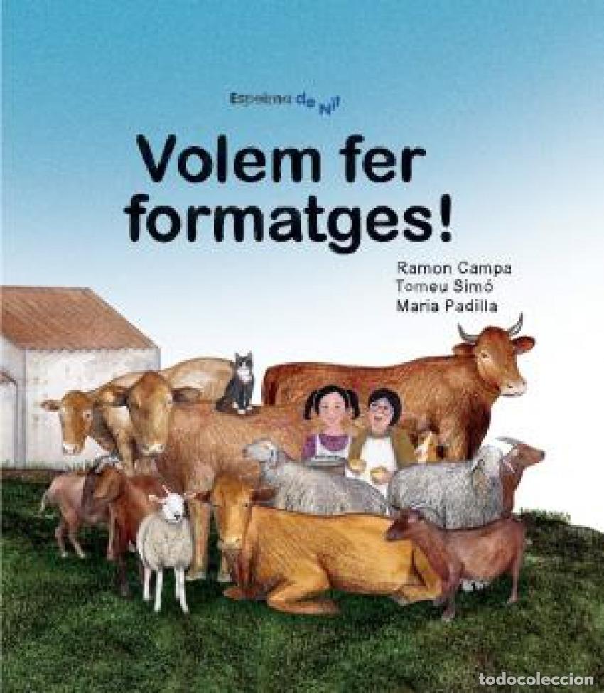 B&uuml;cher: VOLEM FER FORMATGES! - Sim&oacute; Mesquida, Tomeu